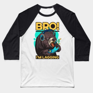 Bro, I'm Lagging! Angry Gamer Bear Baseball T-Shirt